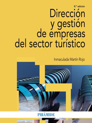 cover image of Dirección y gestión de empresas del sector turístico